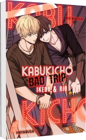 Nagisa, Eiji. Kabukicho Bad Trip - Ikeda & Rio - Spin-off des erotischen SM-Yaoi-Mangas ab 18!. Carlsen Verlag GmbH, 2025.