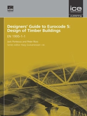 Porteous, Alexander / Ross, Peter et al. Designers' Guide to Eurocode 5: Design of Timber Buildings - En 1995-1-1. Emerald Publishing Limited, 2013.