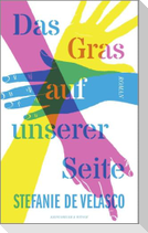 Das Gras auf unserer Seite
