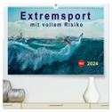 Extremsport - mit vollem Risiko (hochwertiger Premium Wandkalender 2024 DIN A2 quer), Kunstdruck in Hochglanz