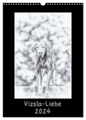 Vizsla-Liebe (Wandkalender 2024 DIN A3 hoch), CALVENDO Monatskalender