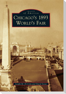 Chicago's 1893 World's Fair