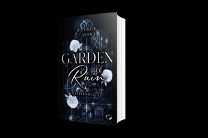 John, Rosalie. Garden of Ruin - Seelenblüte. booXperts, 2026.