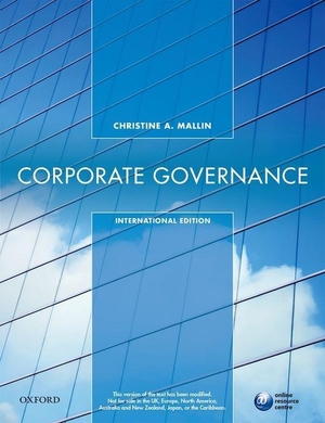 Mallin. Corporate Governance 5th Edition International Edition. Oxford University Press, USA, 2016.