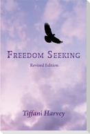 Freedom Seeking