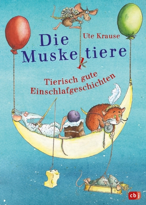 Krause, Ute. Die Muskeltiere - Tierisch gute Einschlaf-Geschichten - Kurze Geschichten für Kinder ab 4 Jahren - Kurze Geschichten für Kinder ab 4 Jahren. cbj, 2026.
