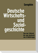Deutsche Wirtschafts- und Sozialgeschichte