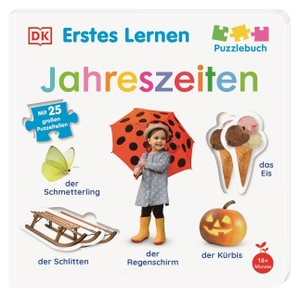 Lernen, DK Erstes. Erstes Lernen Puzzlebuch. Jahreszeiten - Pappbilderbuch mit realistischen Fotos und mehr als 20 großen Puzzle-Teilen. Für Kinder ab 18 Monaten. Dorling Kindersley Verlag, 2026.