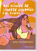 Que alguien se acueste conmigo, por favor