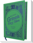 Beloved Grimm's Fairy Tales