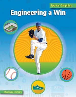 Loureiro, Stephanie. Engineering a Win. Cherry Lake Publishing, 2023.