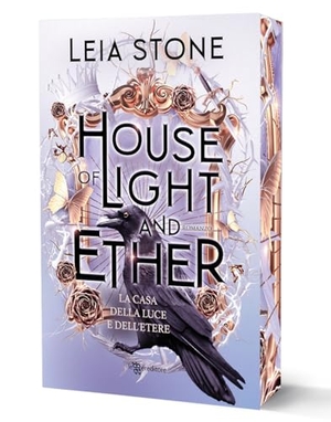 Stone, Leia. House of light and ether. La casa della luce e dell'etere. Leggereditore, 2025.