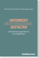 Unterricht migrationssensibel gestalten