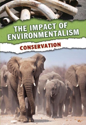 Green, Jen. Conservation. Capstone, 2012.
