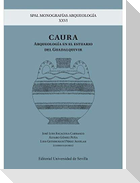 Caura : arqueología en el estuario del Guadalquivir