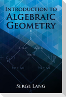 Introduction to Algebraic Geometry