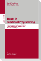Trends in Functional Programming