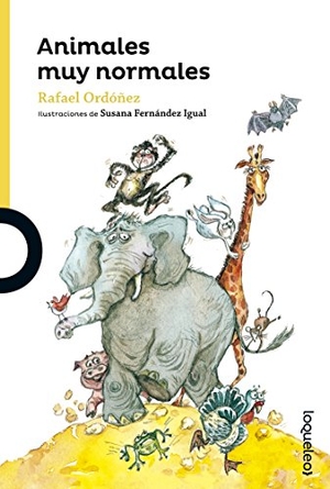 Ordóñez Cuadrado, Rafael. Animales muy normales. Santillana Educación, S.L., 2016.