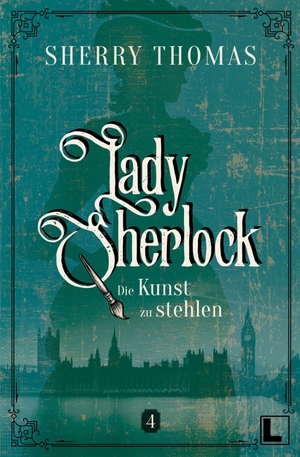 Thomas, Sherry. Die Kunst zu stehlen - Lady Sherlock - Band 4 | Mit wunderschönem limitierten Farbschnitt. NOVA MD, 2026.