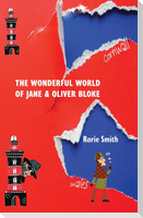 The Wonderful World of Jane & Oliver Bloke