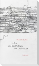 Kafka und das Problem der Endlichkeit