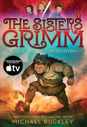 Buckley, Michael. The Fairy-Tale Detectives (The Sisters Grimm #1). Abrams, 2017.