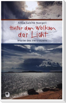 Hinter den Wolken das Licht