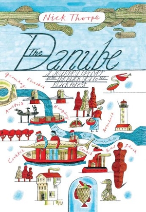 Thorpe, Nick. The Danube - A Journey Upriver from the Black Sea to the Black Forest. Yale University Press, 2014.