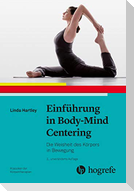 Einführung in Body-Mind Centering