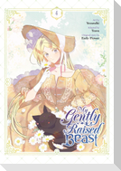 My Gently Raised Beast, Vol. 4