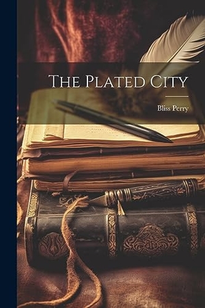 Perry, Bliss. The Plated City. Creative Media Partners, LLC, 2023.
