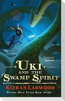 Uki and the Swamp Spirit