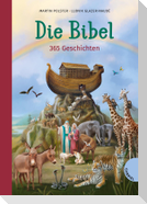 Die Bibel. 365 Geschichten