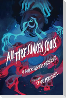 All These Sunken Souls