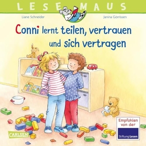Schneider, Liane / Hanna Sörensen. LESEMAUS 97: Conni lernt teilen, vertrauen und sich vertragen - Bilderbuch für Kinder ab 3 Jahre | Vermittlung sozialer Kompetenzen. Carlsen Verlag GmbH, 2024.