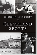 Hidden History of Cleveland Sports