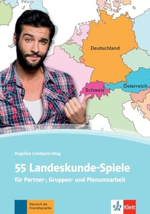 Lundquist-Mog, Angelika. 55 Landeskunde-Spiele - für Partner-, Gruppen- und Plenumsarbeit. Kopiervorlagen. Klett Sprachen GmbH, 2020.