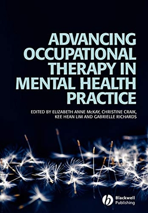 Mckay. Advancing Occupational Therapy in Mental. John Wiley & Sons, 2008.
