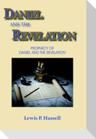 Daniel and the Revelation