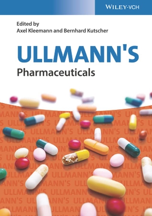 Kleemann, Axel / Bernhard Kutscher (Hrsg.). Ullmann's Pharmaceuticals / 2 volumes. Wiley-VCH GmbH, 2022.