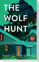 The Wolf Hunt