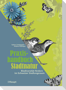 Praxishandbuch Stadtnatur