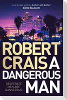 A Dangerous Man