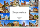 Tangermünde Impressionen (Wandkalender 2023 DIN A2 quer)