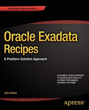 Clarke, John. Oracle Exadata Recipes - A Problem-Solution Approach. Apress, 2013.