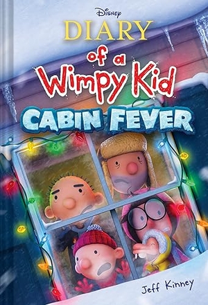 Kinney, Jeff. Cabin Fever (Special Disney+ Cover Edition) (Diary of a Wimpy Kid #6). Harry N. Abrams, 2023.