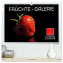 Früchte-Galerie (hochwertiger Premium Wandkalender 2025 DIN A2 quer), Kunstdruck in Hochglanz
