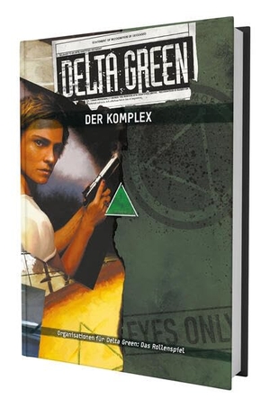 Gunning, Christopher / Shane Ivey. Delta Green - Der Komplex. Ulisses Spiel & Medien, 2026.