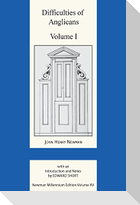Difficulties of Anglicans Volume I