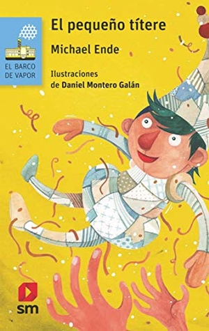 Ende, Michael / Marinella Terzi. El pequeño títere. Ediciones Sm, 2019.
